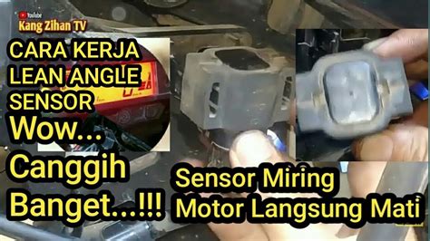 Letak Lean Angle Sensor Mio Gt