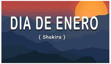 #trubjen shakira Día de Enero | Frases de musica, Shakira, Canciones