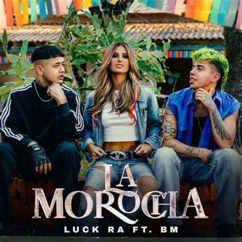 letra de la morocha luck ra