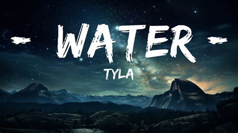 letra de tyla water