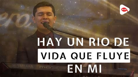 letra hay un rio de vida