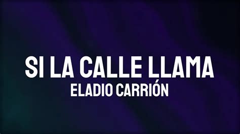 letra si la calle llama