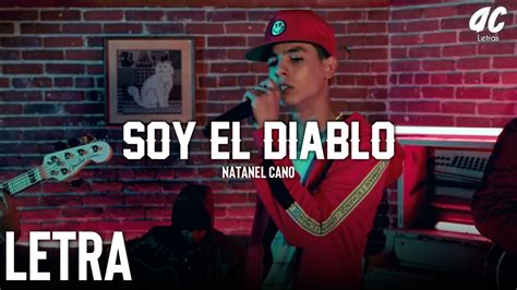 letras de natanael cano soy el diablo