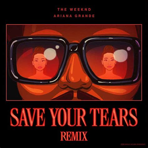 letras de the weeknd save your tears