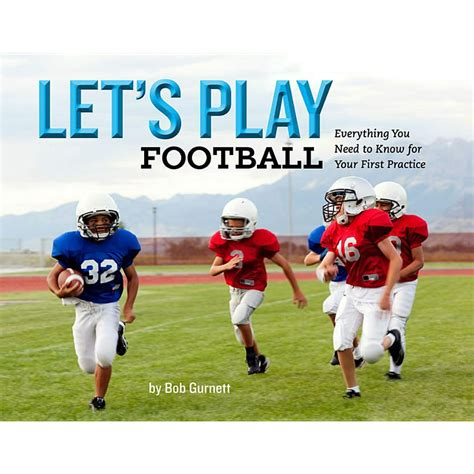 Let's Play Football: A Guide To The Beautiful Game