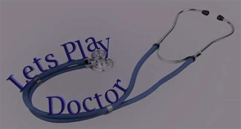 lets play doctor
