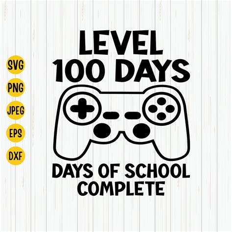 Level 100 Days Unlocked School SVG DXF EPS PNG Cut File (415428) SVGs