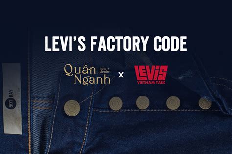 Levis Factory Code