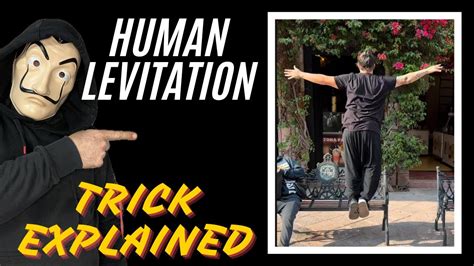 Levitation Trick Explained
