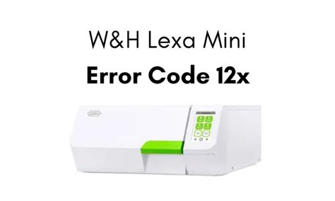 W&H Lexa PM Checklist Statim USA Autoclave Sales & Repair