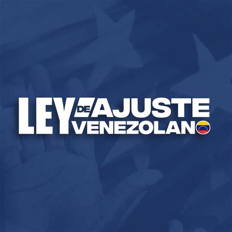 ley de ajuste venezolano status