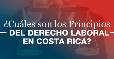 ley laboral de costa rica