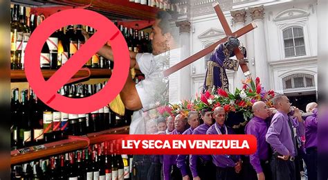 ley seca semana santa 2023 venezuela