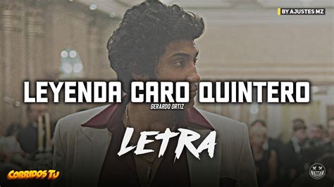 leyenda caro quintero letra