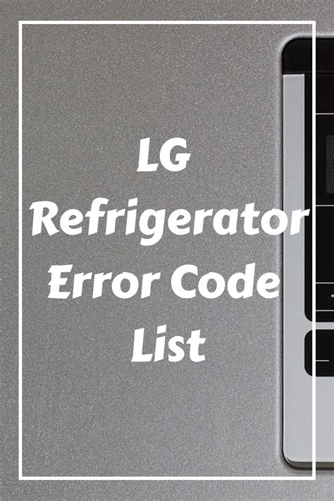 Lg Fridge Error Code