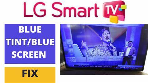 LG TV blue color issue