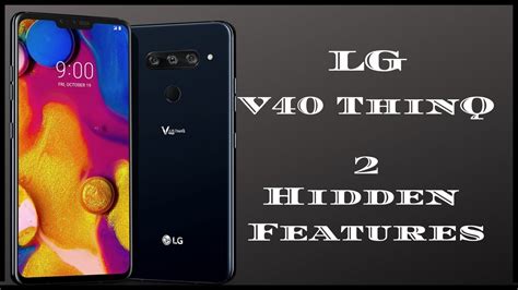 Lg V40 Thinq Hidden Features