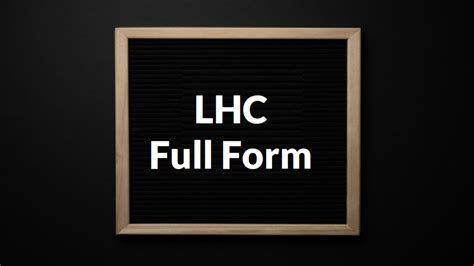 lhc full form in medical