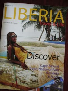 Liberia Travel And Life Magazine