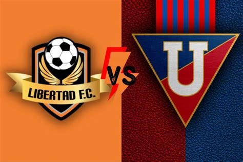 libertad fc vs. ldu quito