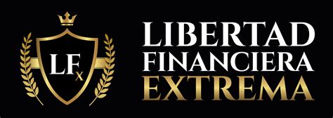 libertad financiera extrema lfx