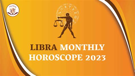 Libra Horoscope Monthly