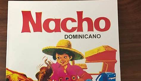 Libro Nacho Dominicano - Nacho Lee Descargar Nacho Libro Inicial De