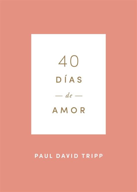 Famous Libro 40 Dias De Amor Latest