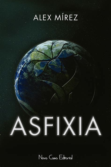 Currently - Libro Asfixia Alex Mirez Pdf Viral
