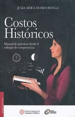 About Libro De Costos Historicos Ideas