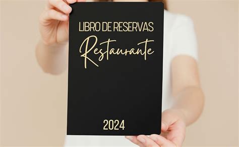 Discussion Libro De Reservas Restaurante 2023