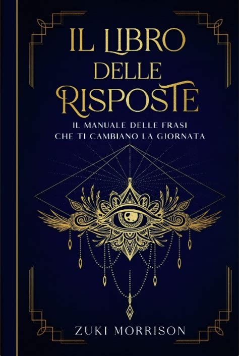 About Libro Delle Risposte Frasi Viral