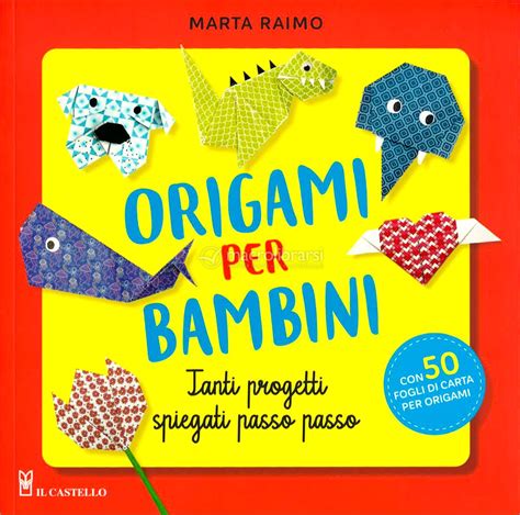 The Best Libro Origami Per Bambini References