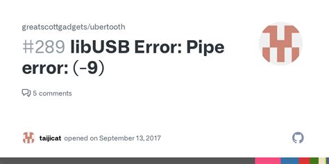 Libusb Control Transfer Error Libusb Error Pipe 9