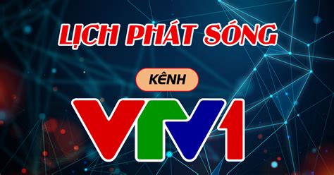 lich phat song vtv1 10/7/2021