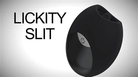 lickity slit