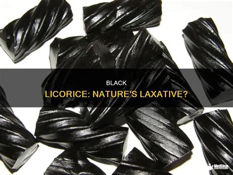 Licorice Laxative