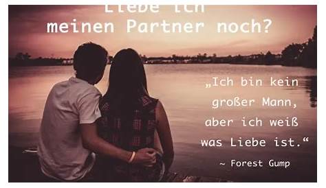 Liebe ich meinen Freund noch?