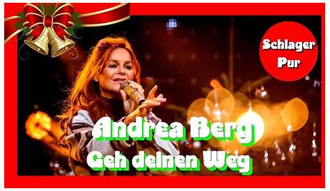 Andrea Berg - Geh deinen Weg (07.12.2019) - YouTube