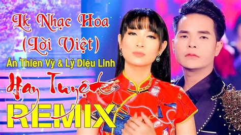 lien khuc nhac hoa loi viet