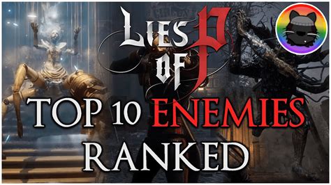 lies of p enemy weaknesses