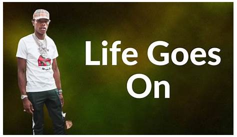 Life Goes On Lyrics Lil Baby Lil Uzi Vert Ft Feat Nicki Minaj The Way Remix