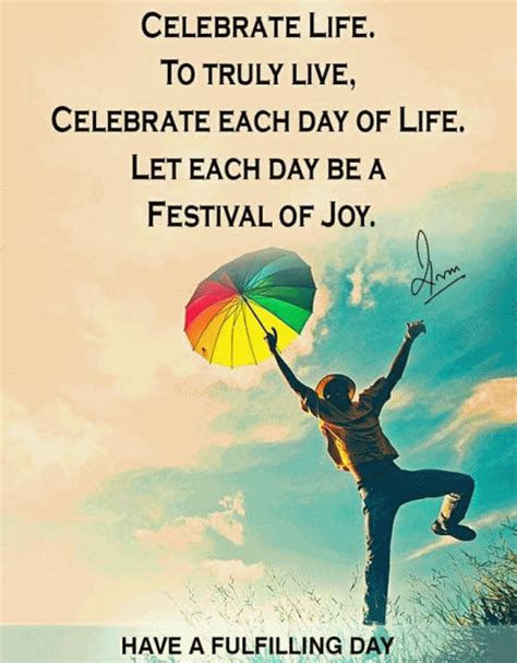 life celebration quotes and sayings
