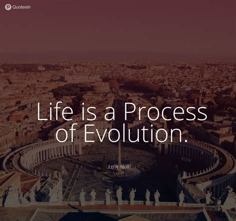 life evolution quotes