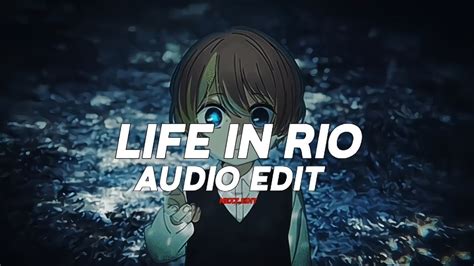 life in rio edit audio