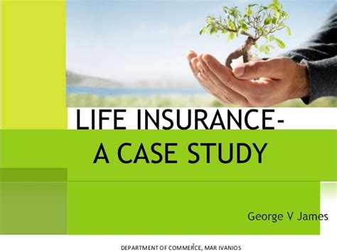 Life Insurance Case Study