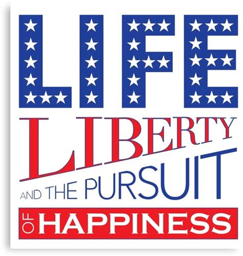 life liberty pursuit of happiness who said it