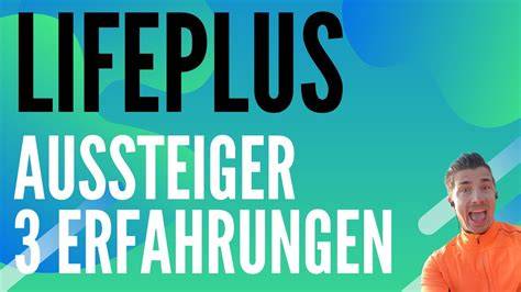 LifePlus Aussteiger Warum Life Plus Berater aussteigen (3 Erfahrungen