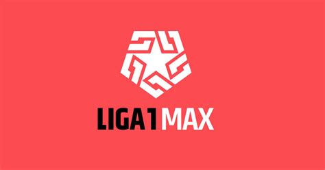 liga 1 max liga 1 play