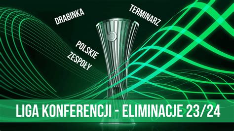 liga konferencji europy 2023/2024 terminarz